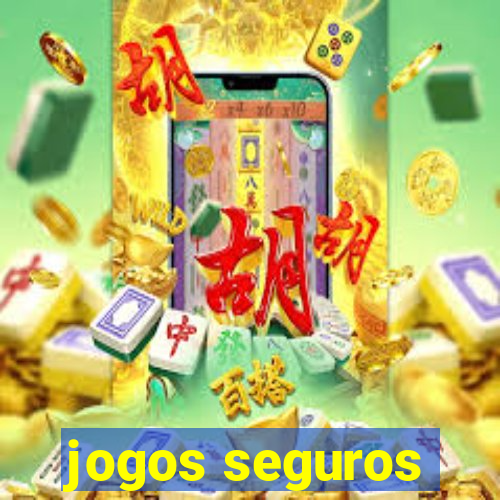 jogos seguros